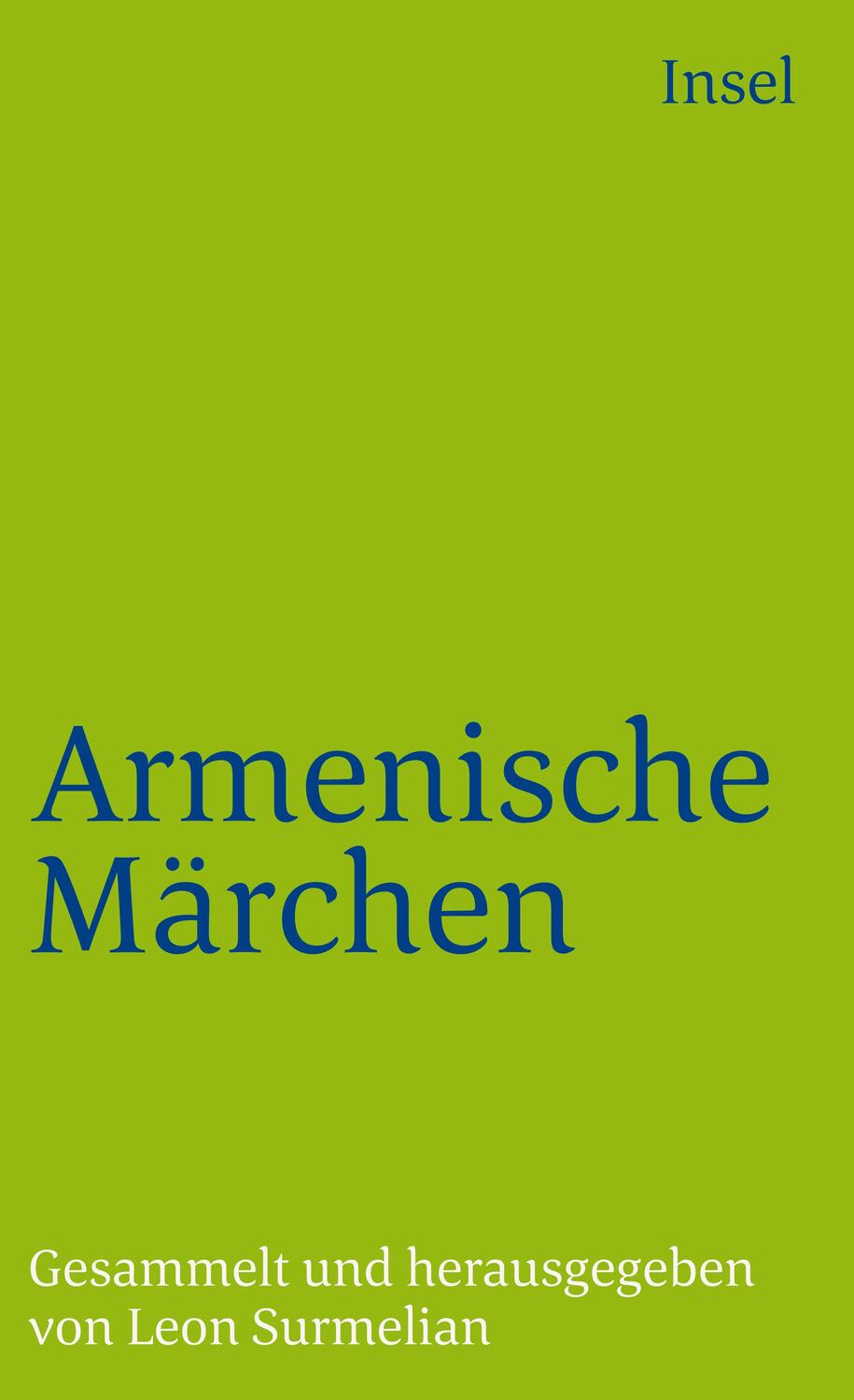 Cover: 9783458325765 | Armenische Märchen und Volkserzählungen | Leon Surmelian | Taschenbuch