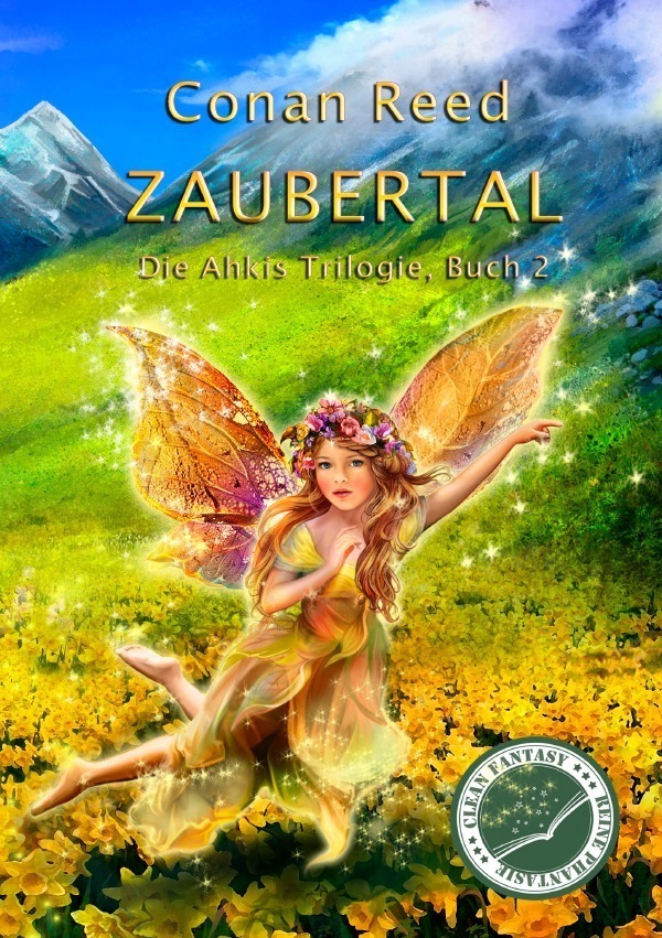 Cover: 9783750201965 | Zaubertal | Die Ahkis Trilogie, Buch 2 | Conan Reed | Taschenbuch