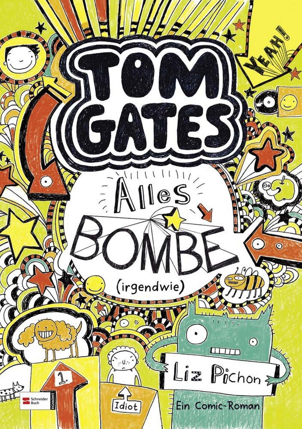 Cover: 9783505129384 | Tom Gates, Band 03 | Alles Bombe (irgendwie) | Liz Pichon | Buch