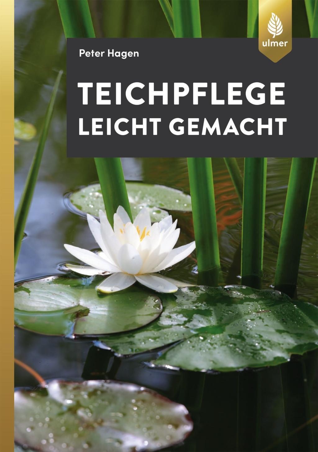 Cover: 9783818605254 | Teichpflege leicht gemacht | Peter Hagen | Taschenbuch | Deutsch