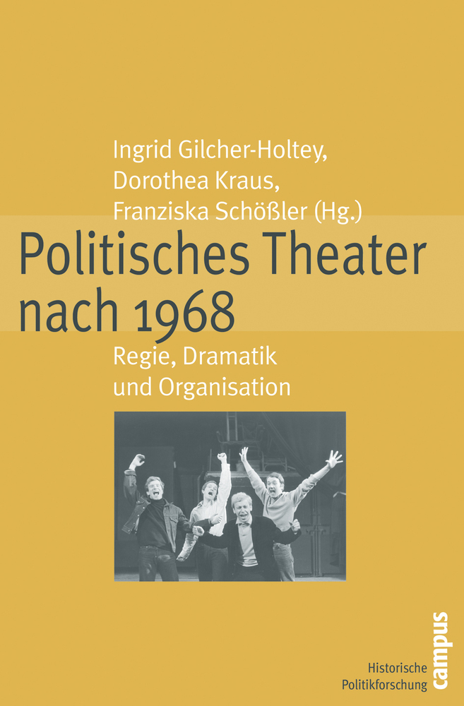 Cover: 9783593380087 | Politisches Theater nach 1968 | Regie, Dramatik und Organisation