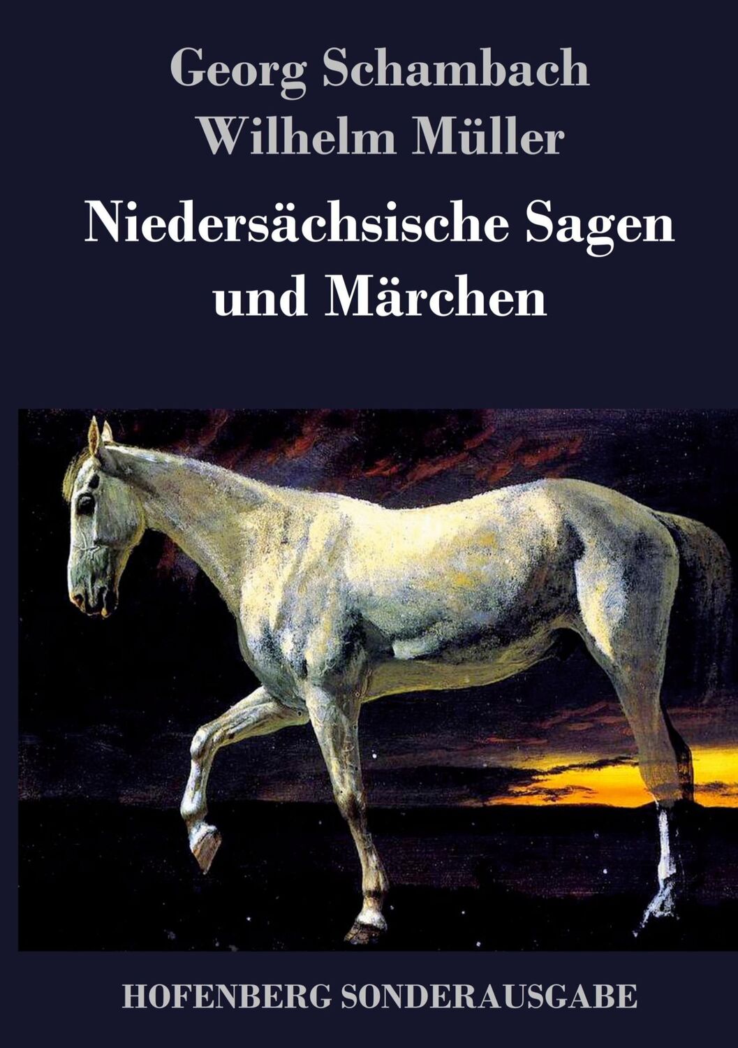 Cover: 9783743718777 | Niedersächsische Sagen und Märchen | Georg Schambach (u. a.) | Buch