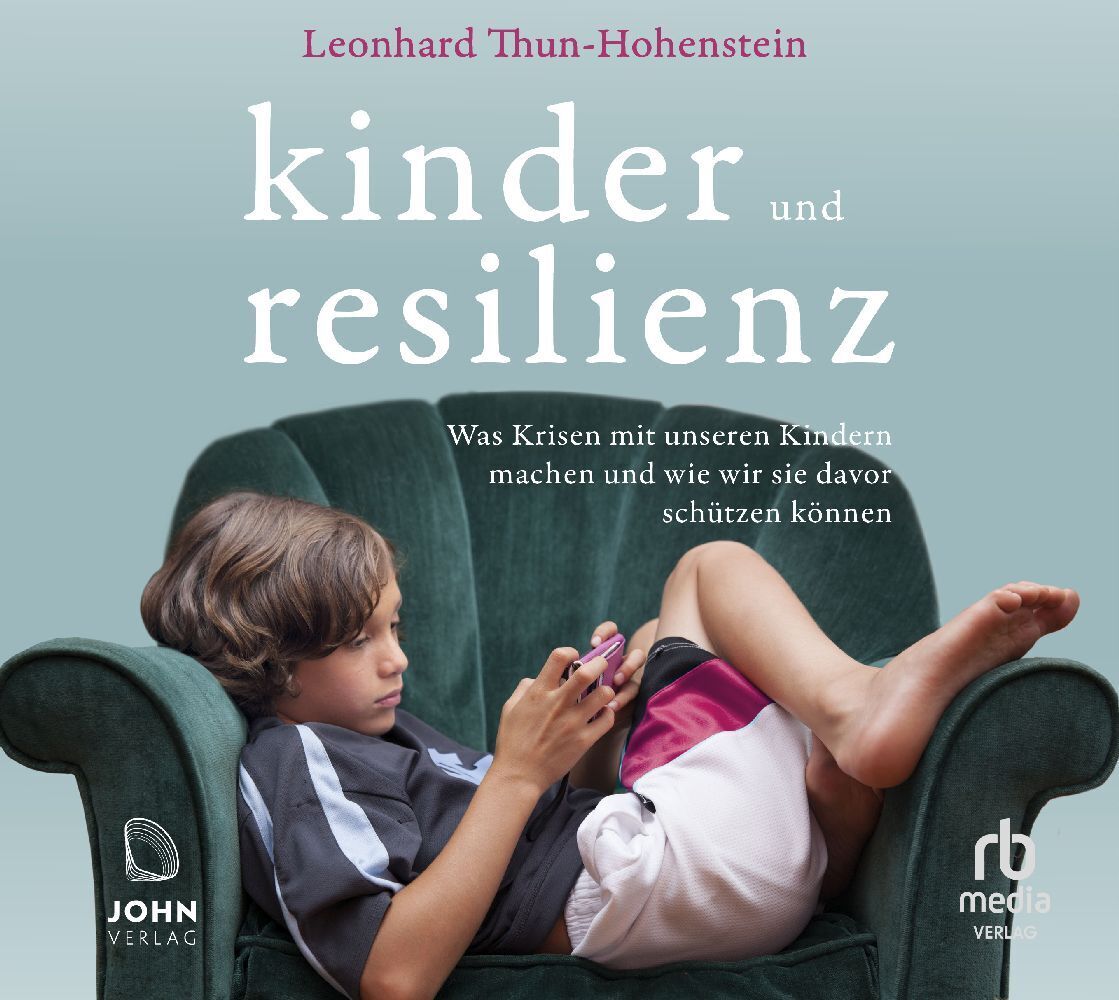 Cover: 9783963841040 | Kinder und Resilienz, Audio-CD, MP3 | Leonhard Thun-Hohenstein | CD