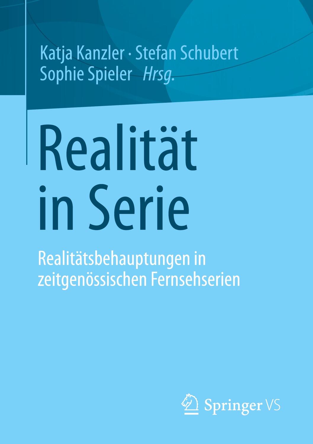 Cover: 9783658358631 | Realität in Serie | Katja Kanzler (u. a.) | Taschenbuch | Deutsch