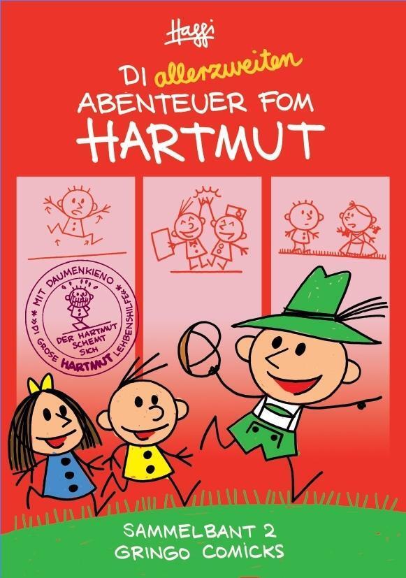 Cover: 9783946649113 | Die allerzweiten Abenteuer fom Hartmut! | Sammelbant 2 | Haggi | Buch