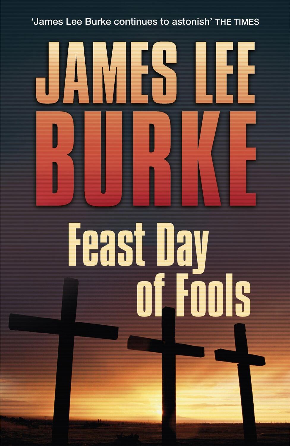 Cover: 9781409136316 | Feast Day of Fools | James Lee Burke | Taschenbuch | 526 S. | Englisch