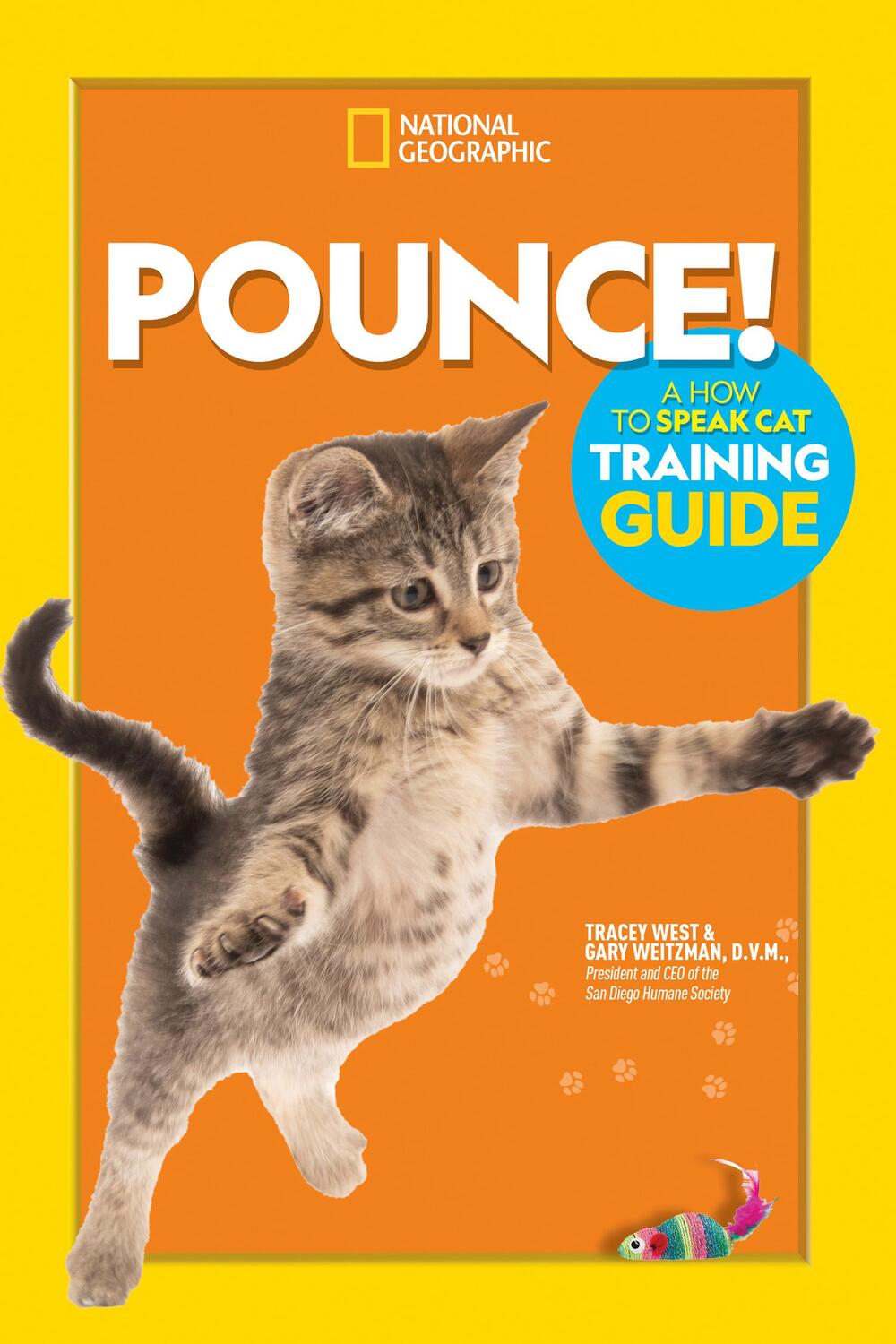 Cover: 9781426338465 | Pounce! a How to Speak Cat Training Guide | Gary Weitzman | Buch
