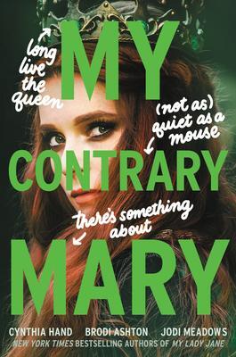 Cover: 9780062930040 | My Contrary Mary | Cynthia Hand (u. a.) | Buch | Gebunden | Englisch