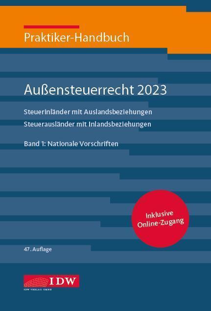 Cover: 9783802127816 | Praktiker-Handbuch Außensteuerrecht 2023, 2 Bde., 47.A., m. 1 Buch,...