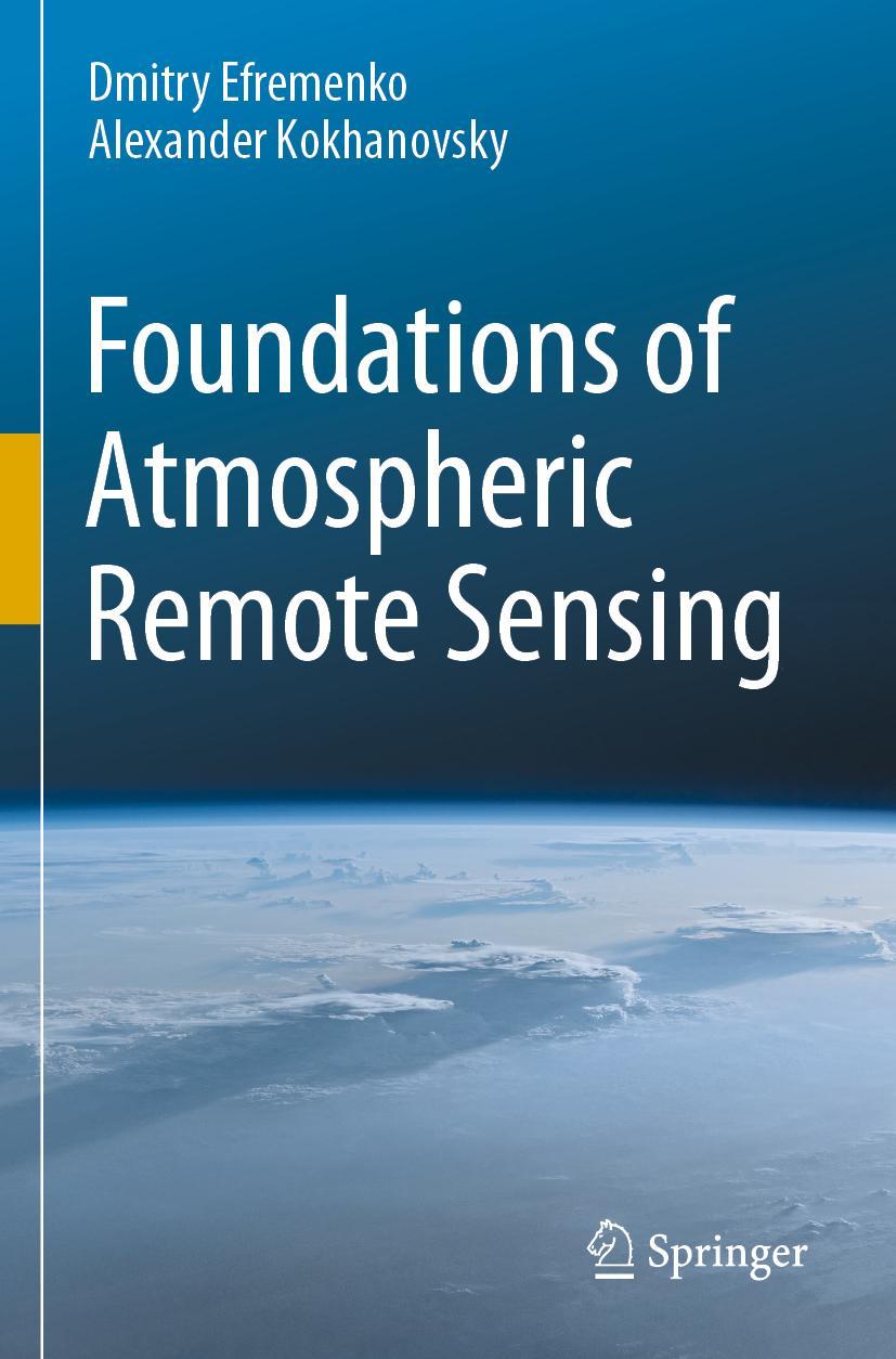 Cover: 9783030667474 | Foundations of Atmospheric Remote Sensing | Kokhanovsky (u. a.) | Buch