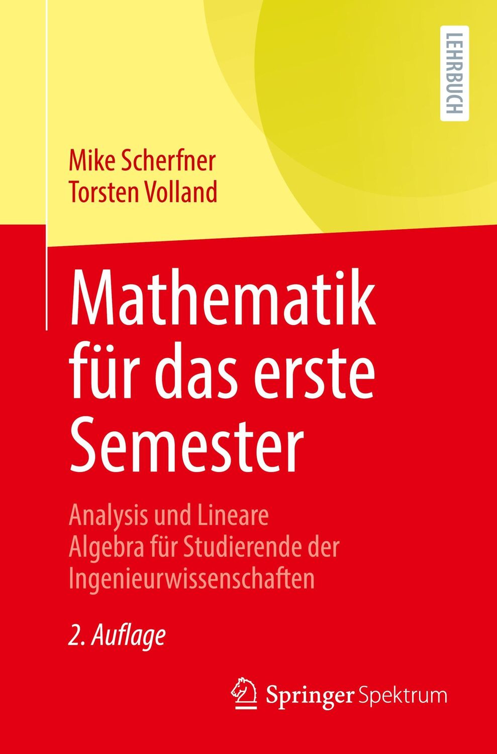 Cover: 9783662619919 | Mathematik für das erste Semester | Torsten Volland (u. a.) | Buch