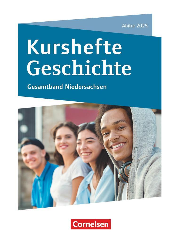 Cover: 9783062450617 | Kurshefte Geschichte. Abitur Niedersachsen 2025 - Gesamtband -...