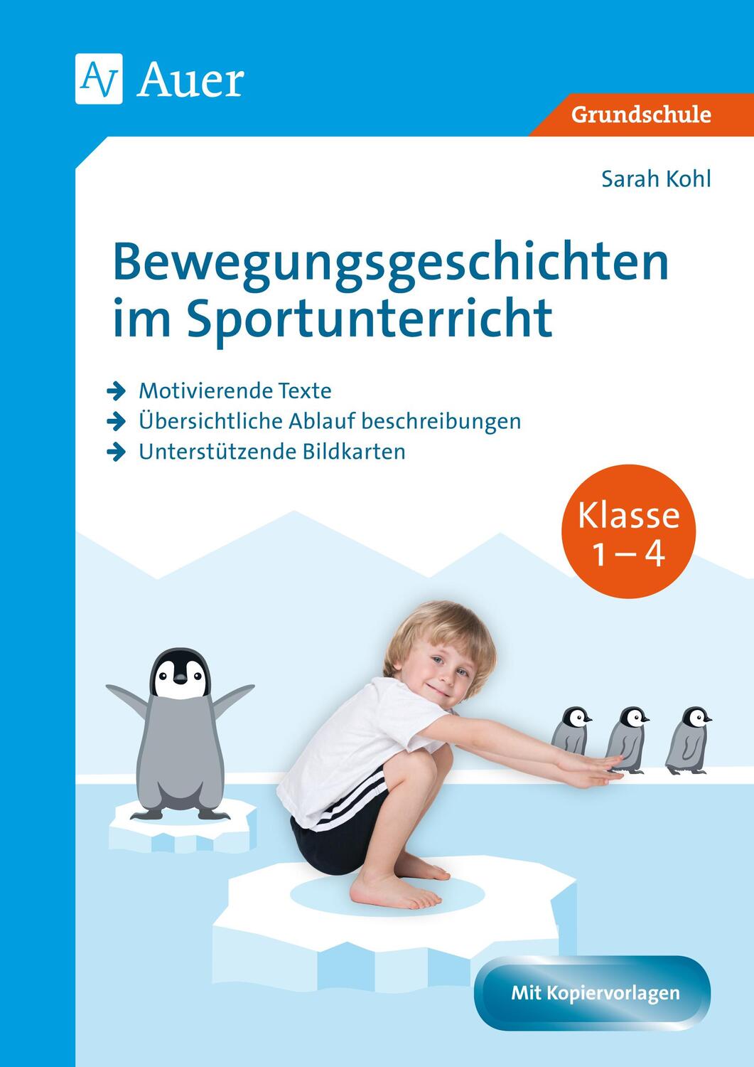 Cover: 9783403083764 | Bewegungsgeschichten im Sportunterricht Klasse 1-4 | Sarah Kohl | 2019