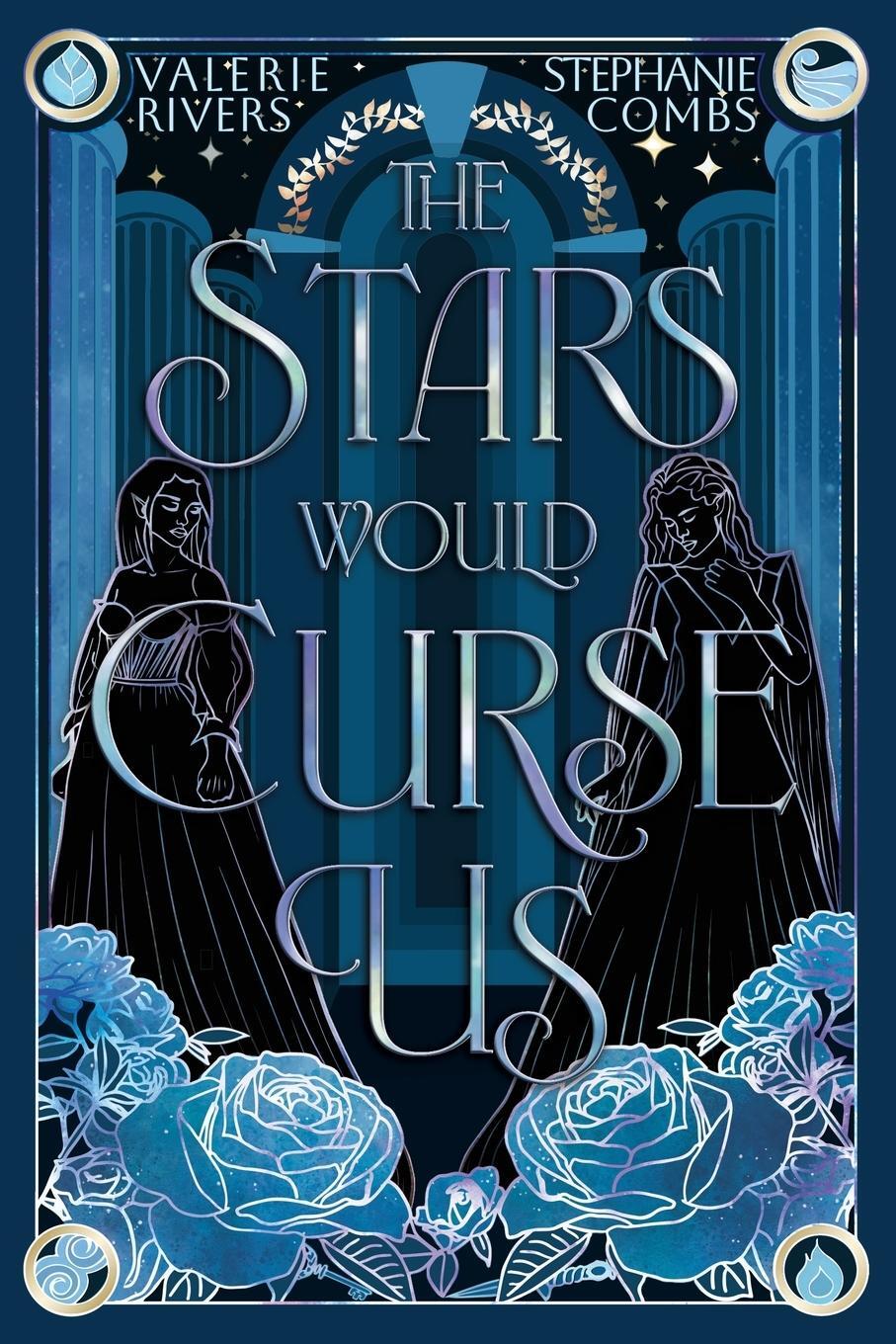 Cover: 9781958673607 | The Stars Would Curse Us | Valerie Rivers | Taschenbuch | Paperback