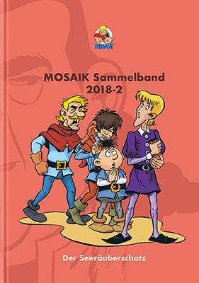 Cover: 9783864622403 | MOSAIK Sammelband 128 Hardcover | Der Seeräuberschatz | Mosaik Team