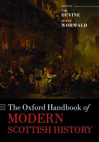 Cover: 9780198713630 | The Oxford Handbook of Modern Scottish History | T M Devine (u. a.)