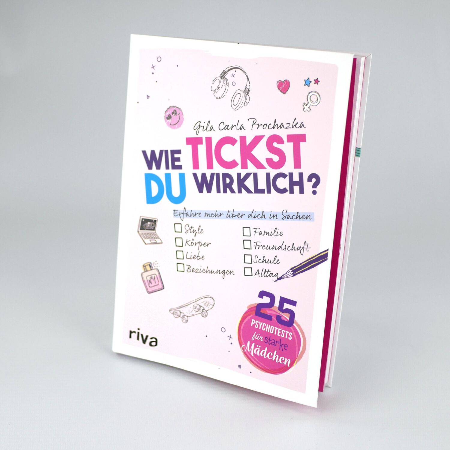 Bild: 9783742321350 | Wie tickst du wirklich? - 25 Psychotests für starke Mädchen | Buch