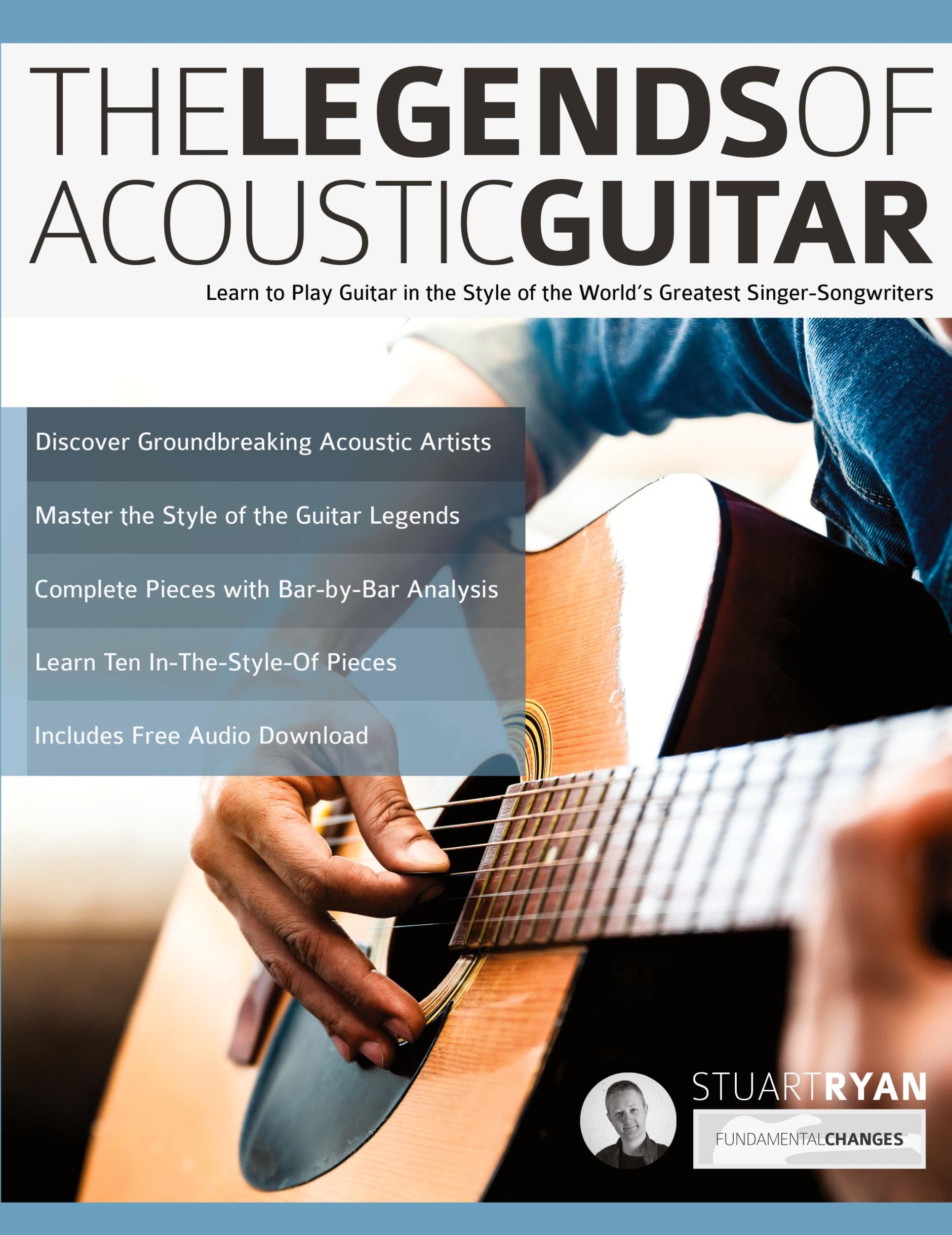 Cover: 9781789332001 | The Legends of Acoustic Guitar | Stuart Ryan (u. a.) | Taschenbuch