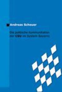Cover: 9783833424410 | Die politische Kommunikation der CSU im System Bayerns | Scheuer