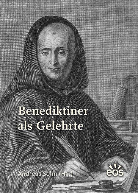 Cover: 9783830680963 | Benediktiner als Gelehrte | Andreas Sohn | Buch | 416 S. | Deutsch