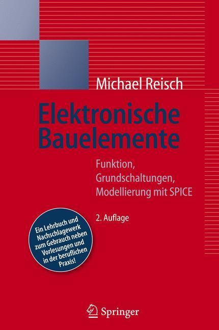 Cover: 9783540340140 | Elektronische Bauelemente | Michael Reisch | Buch | 2 Bücher | Deutsch