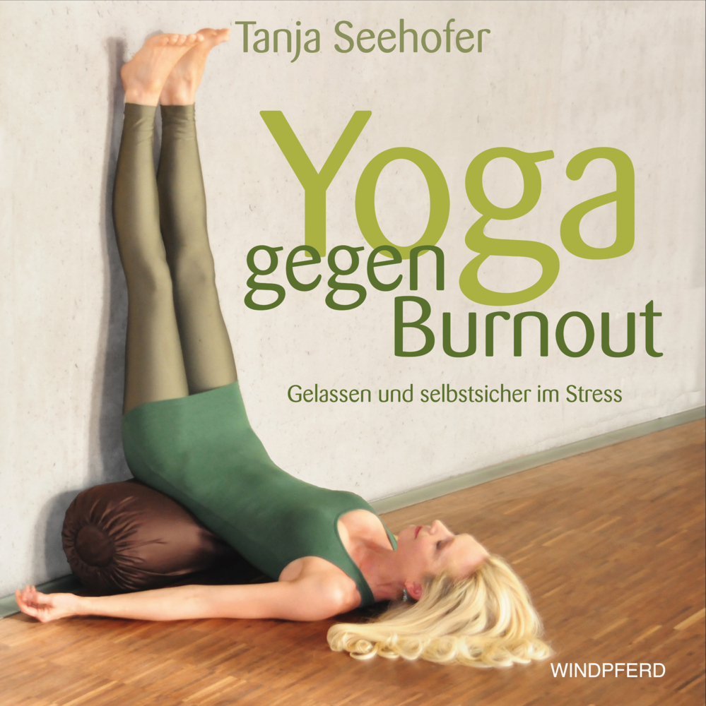 Cover: 9783864100970 | Yoga gegen Burnout, m. 1 CD-ROM | Gelassen und selbstsicher im Stress
