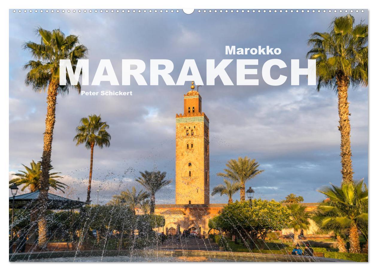 Cover: 9783435329205 | Marokko - Marrakesch (Wandkalender 2025 DIN A2 quer), CALVENDO...