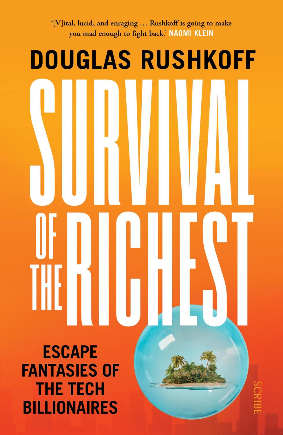 Bild: 9781915590244 | Survival of the Richest | escape fantasies of the tech billionaires