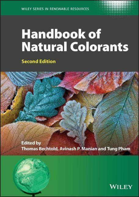Cover: 9781119811718 | Handbook of Natural Colorants | Thomas Bechtold (u. a.) | Buch | 2023