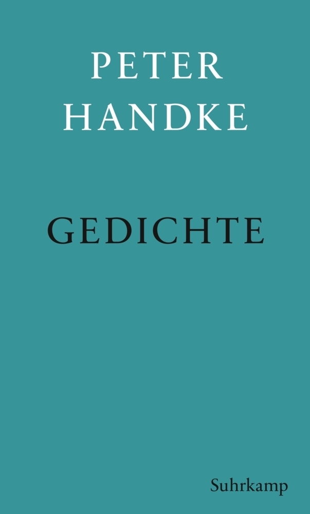 Cover: 9783518429372 | Gedichte | Peter Handke | Buch | 2019 | Suhrkamp | EAN 9783518429372