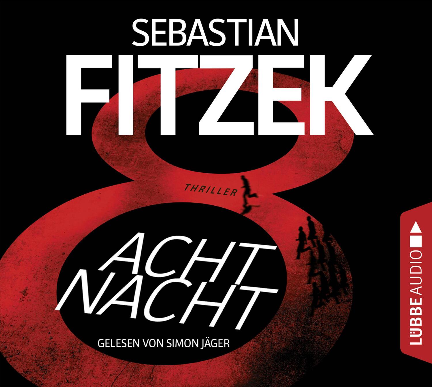Cover: 9783785755280 | AchtNacht | Sebastian Fitzek | Audio-CD | 6 Audio-CDs | Deutsch | 2017