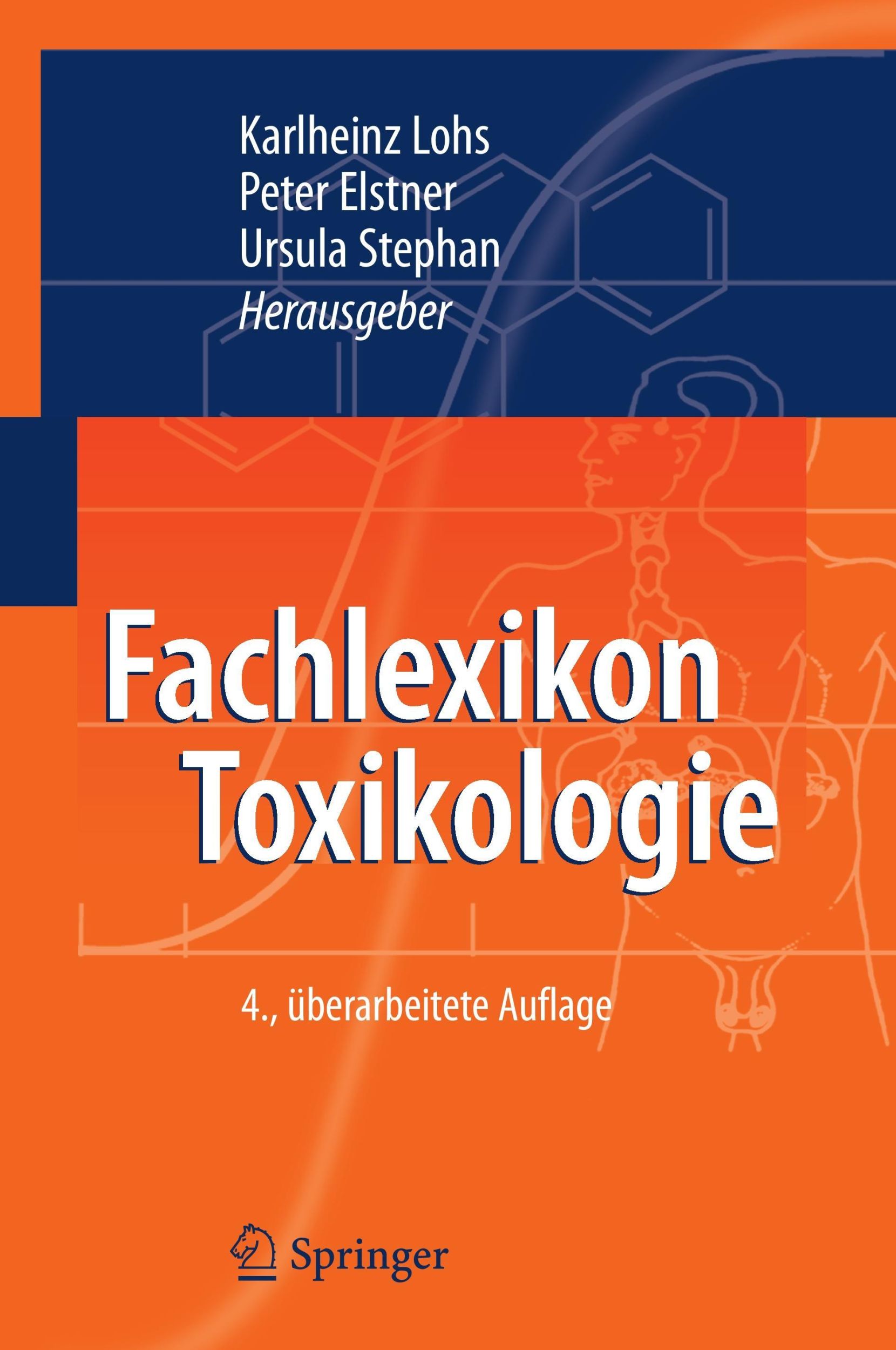 Cover: 9783540273349 | Fachlexikon Toxikologie | Karlheinz Lohs (u. a.) | Buch | xxxiii