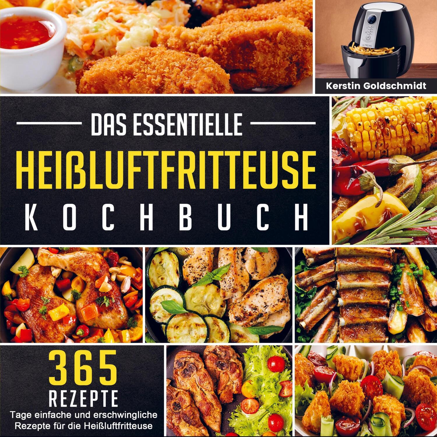 Cover: 9789403659909 | Das essentielle Heißluftfritteuse Kochbuch | Kerstin Goldschmidt