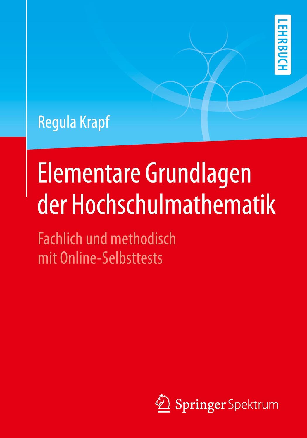 Cover: 9783658299521 | Elementare Grundlagen der Hochschulmathematik , m. 1 Buch, m. 1 E-Book