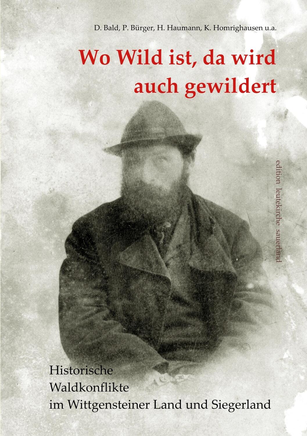 Cover: 9783752880908 | Wo Wild ist, da wird auch gewildert | Dieter Bald (u. a.) | Buch