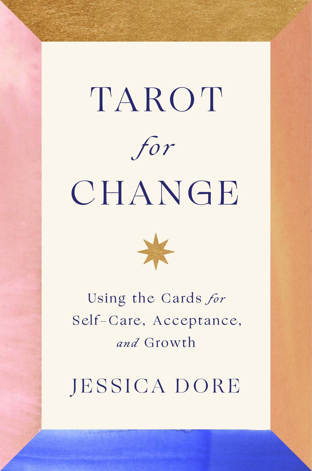 Cover: 9780593295939 | Tarot for Change | Jessica Dore | Buch | Einband - fest (Hardcover)