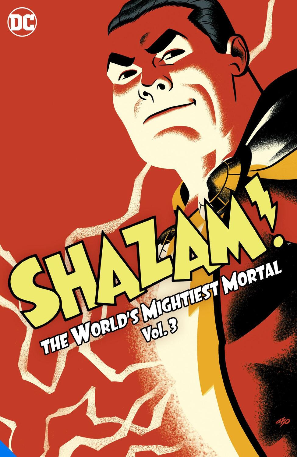 Cover: 9781779509468 | Shazam!: The World's Mightiest Mortal Vol. 3 | E. Nelson Bridwell