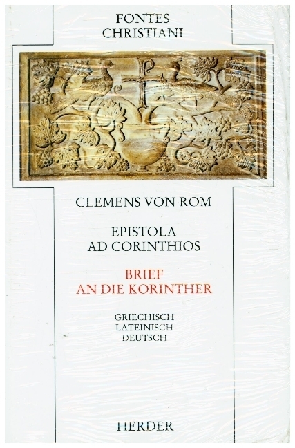 Cover: 9783451222344 | Fontes Christiani 1. Folge. Epistola ad Corinthios | Clemens von Rom