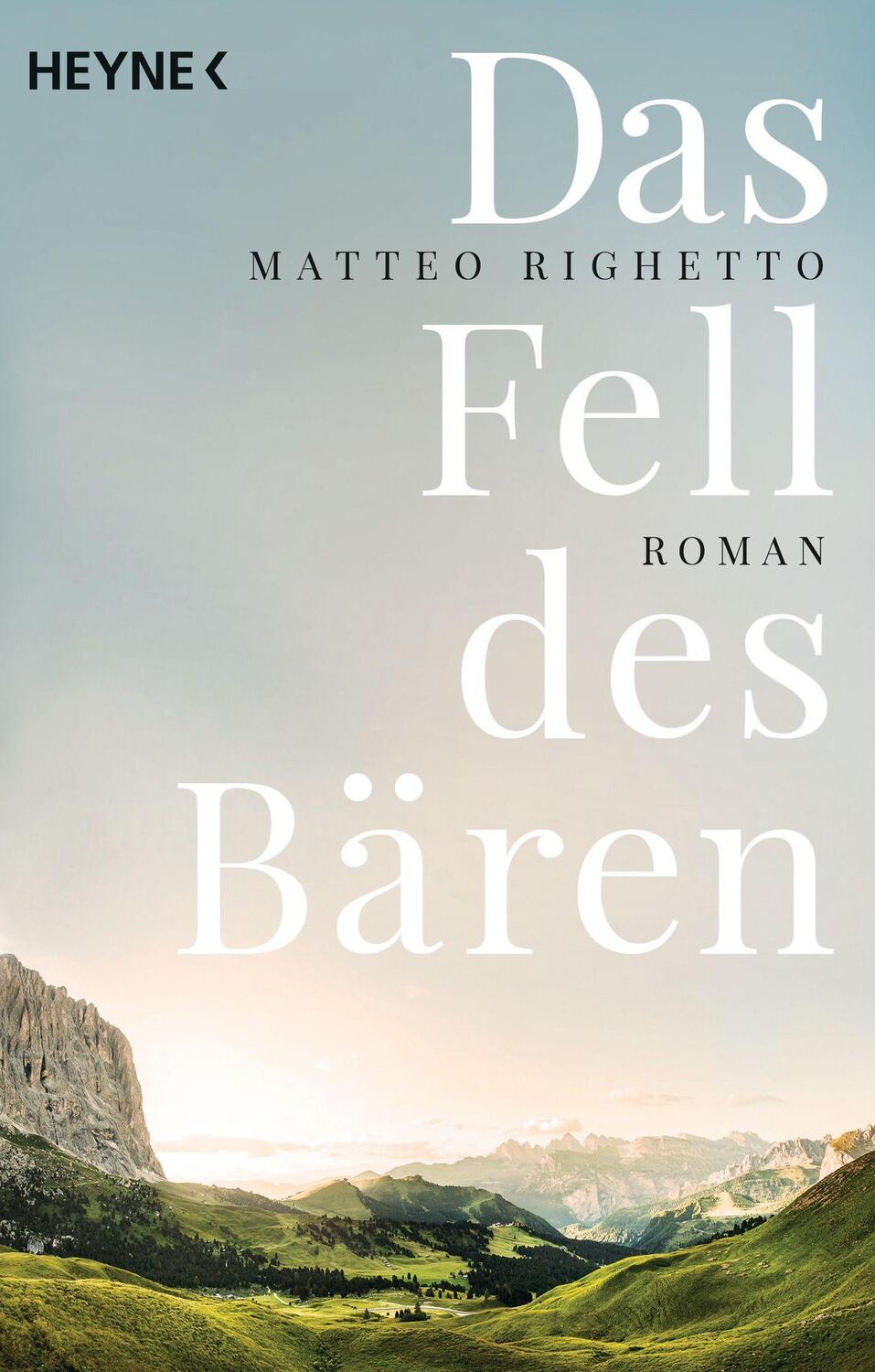 Cover: 9783453422872 | Das Fell des Bären | Roman | Matteo Righetto | Taschenbuch | Deutsch