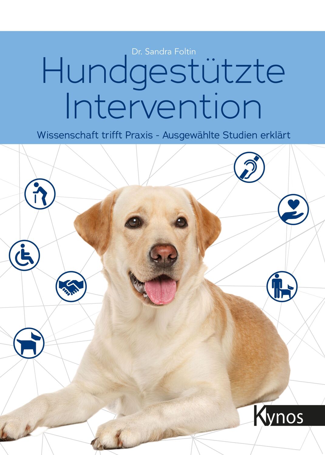 Cover: 9783954642847 | Hundgestützte Intervention | Sandra Foltin | Buch | Deutsch | 2022