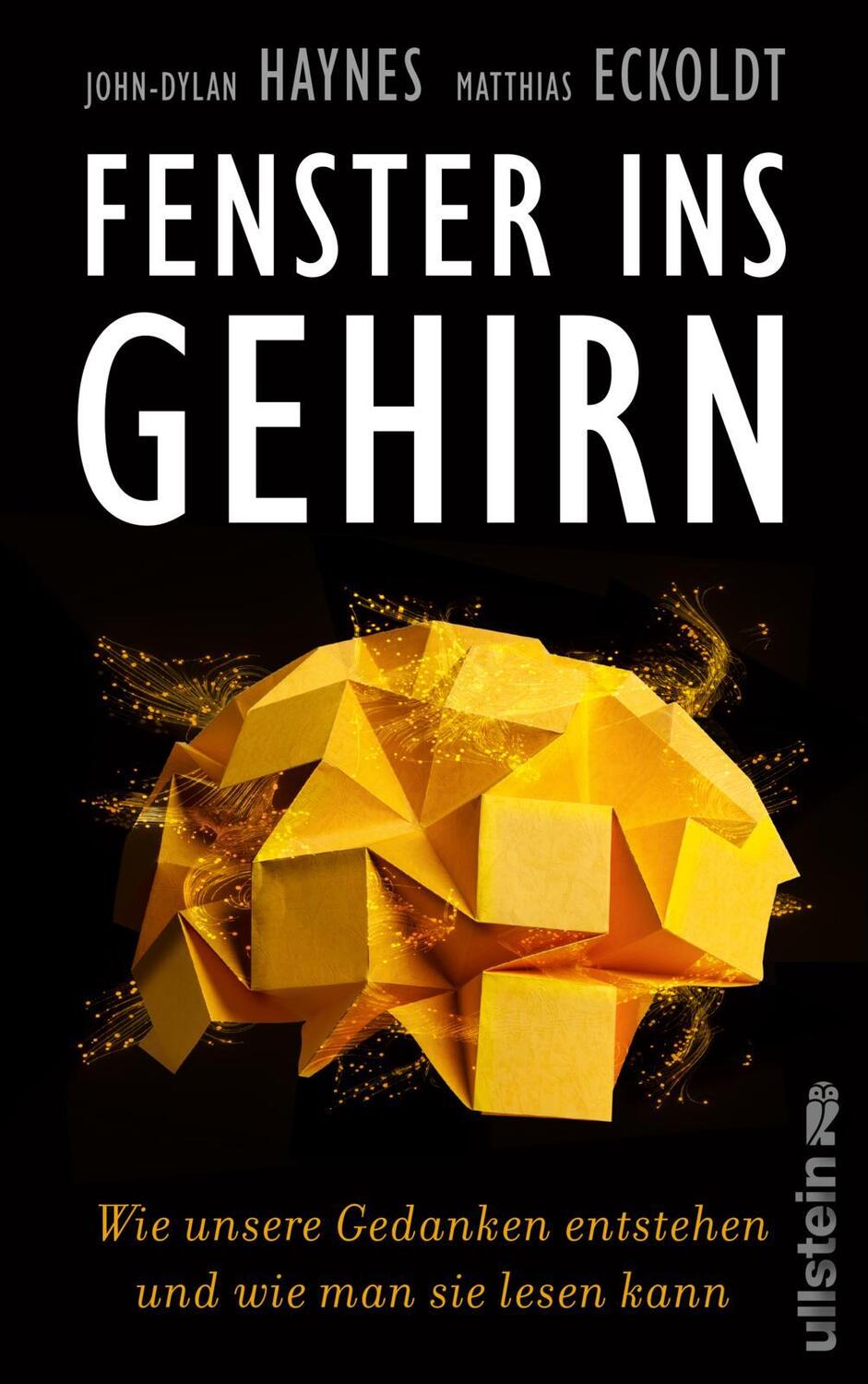 Cover: 9783550200038 | Fenster ins Gehirn | John-Dylan Haynes (u. a.) | Buch | 304 S. | 2021