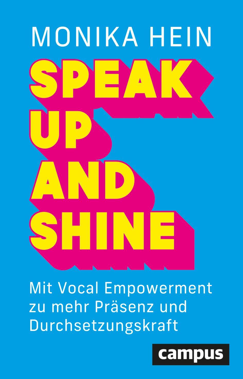 Cover: 9783593518497 | Speak Up and Shine | Monika Hein | Taschenbuch | 256 S. | Deutsch
