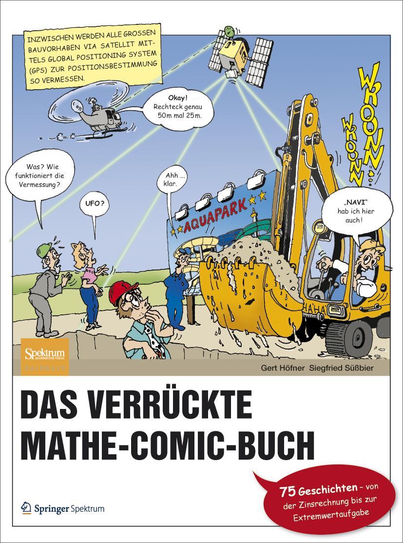 Cover: 9783827426284 | Das verrückte Mathe-Comic-Buch | Siegfried Süßbier (u. a.) | Buch