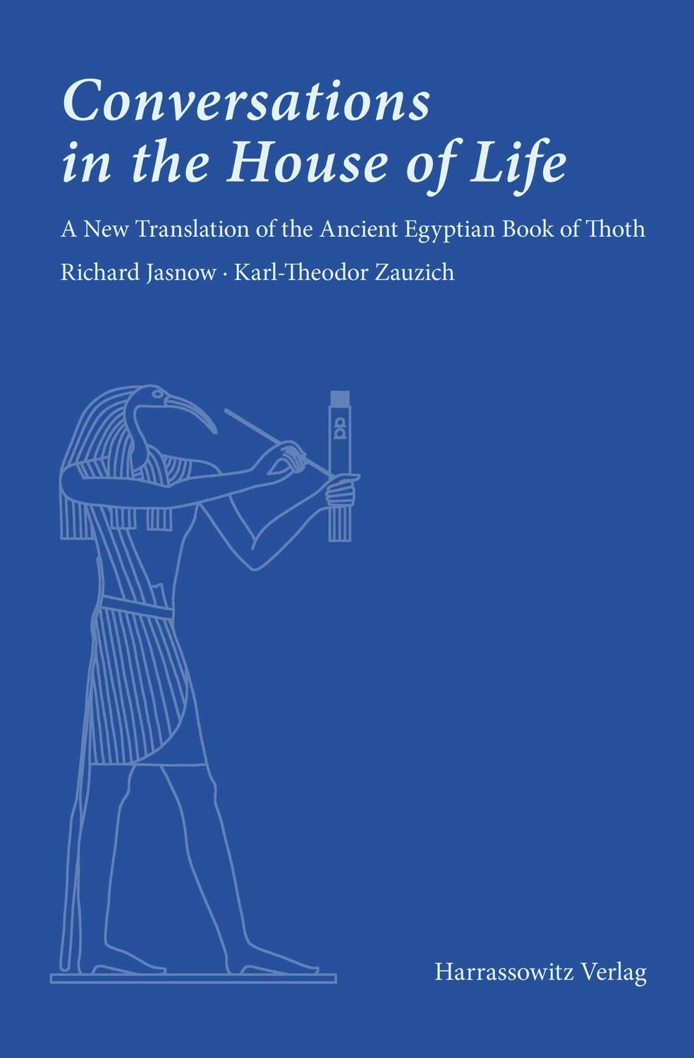 Cover: 9783447101165 | Conversations in the House of Life | Karl-Theodor Zauzich (u. a.)