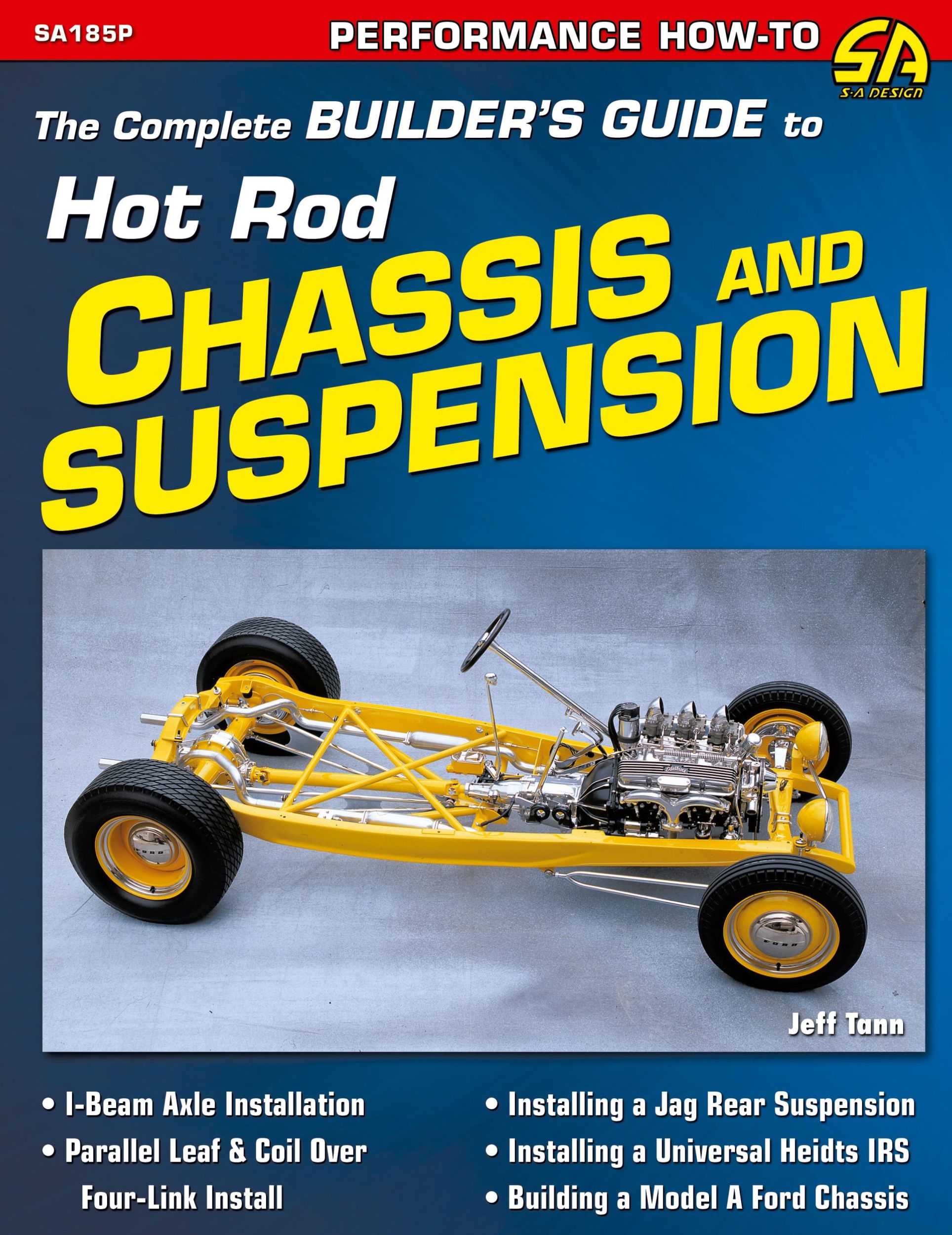 Cover: 9781613251409 | The Complete Builder's Guide to Hot Rod Chassis &amp; Suspension | Tann