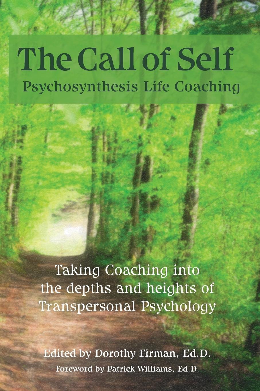 Cover: 9780990959014 | The Call of Self | Psychosynthesis Life Coaching | Dorothy Firman