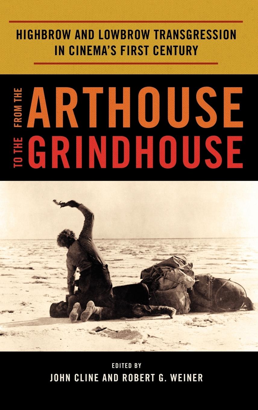 Cover: 9780810876545 | From the Arthouse to the Grindhouse | John Cline (u. a.) | Buch | 2010