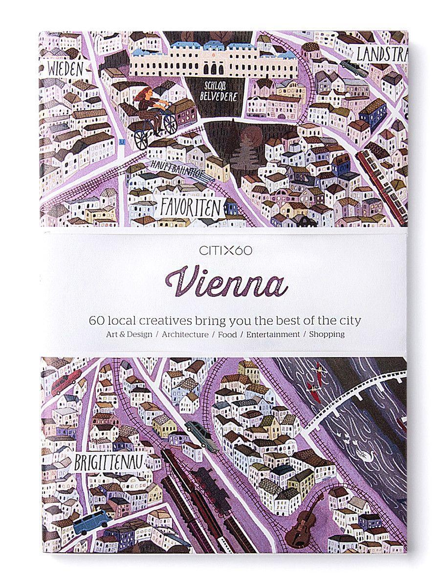 Cover: 9789881320353 | Citix60: Vienna: 60 Creatives Show You the Best of the City | Ary