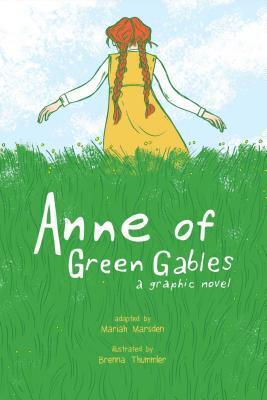 Cover: 9781449479602 | Anne of Green Gables: A Graphic Novel | Mariah Marsden | Taschenbuch