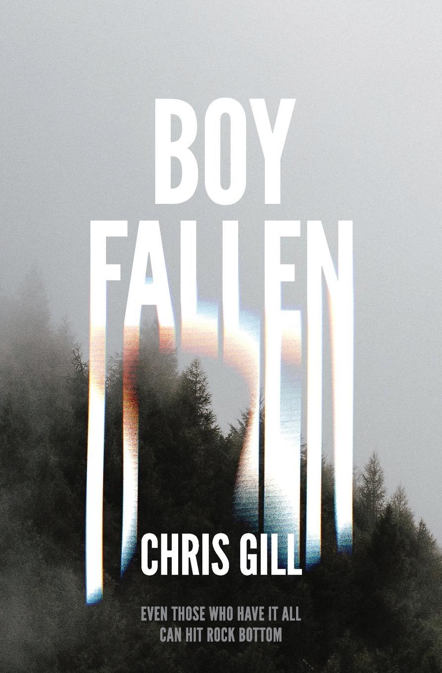 Cover: 9780994462084 | Boy Fallen | Chris Gill | Taschenbuch | Paperback | Englisch | 2022